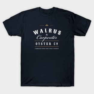 Walrus and Carpenter Oyster Company T-Shirt